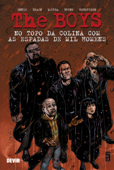 The Boys vol. 11: No Topo da Colina com as Espadas de Mil Homens (2ª edição - reimpressão) The Boys vol. 11: No Topo da Colina com as Espadas de Mil Homens (2ª edição - reimpressão)